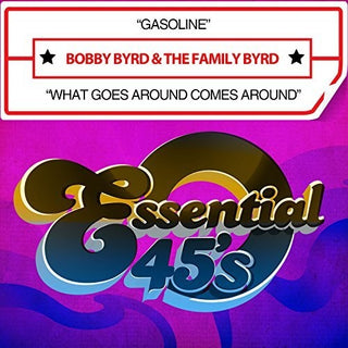 the album cover for Bobby Byrd - Gasoline / What Goes Around Comes Around