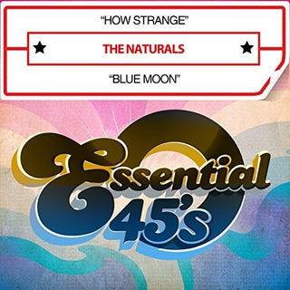 the album cover for The Naturals - How Strange / Blue Moon (digital 45