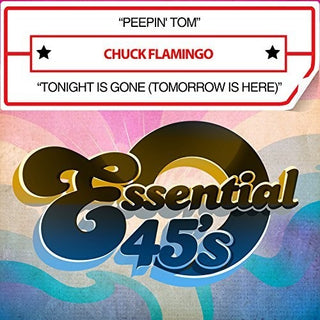 the album cover for Chuck Flamingo - Peepin' Tom / Tonight Is Gone (Tomorrow Is Here) [Digital 45]