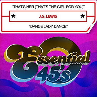 the album cover for J.G. Lewis - That's Her (That's The Girl For You) / Dance Lady Dance [Digital 45]