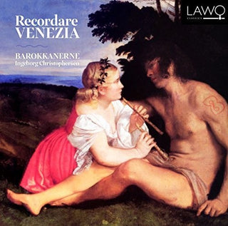 the album cover for Ingeborg Christophersen / Barokkanerne - Recordare Venezia: Recorder Music in Baroque Venice