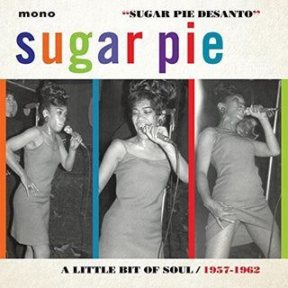 the album cover for Sugar Desanto Pie - Little Bit Of Soul 1957-1962