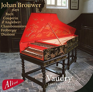 the album cover for Chambonnieres / Brouwer - Vaudry: 1681 Harpsichord