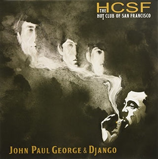 The Hot Club of San Francisco- John Paul George & Django