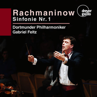 the album cover for Gabriel Feltz - Sergei Rachmaninow: Symphony No. 1