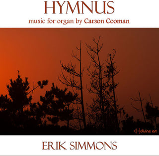 the album cover for Cooman / Simmons - Carson Cooman: Hymnus