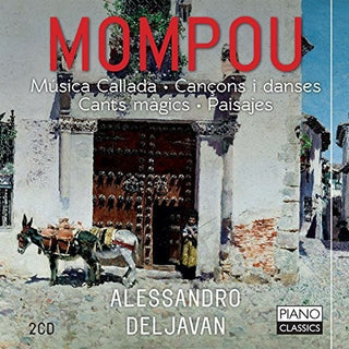 the album cover for Mompou / Deljavan - Federico Mompou: Musica Callada / Cancons i Danses / Cants Magics
