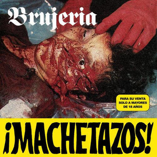 Brujeria- Amachetazos!