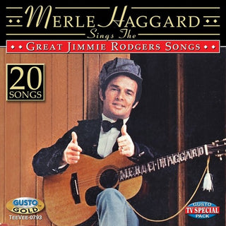 the album cover for Merle Haggard - Sings The Great Jimmie Rodgers Songs
