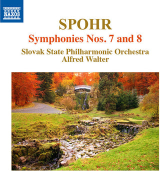the album cover for Spohr / Slovak State Philharmonic Orch / Walter - Symphonies Nos. 7 & 8