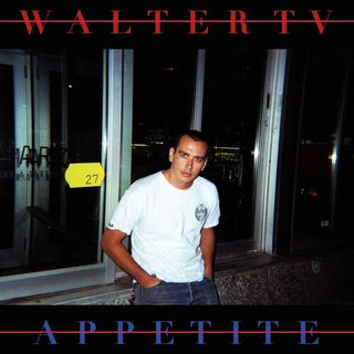 Walter TV- Appetite