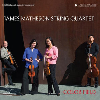 Color Field Quartet- James Matheson String Quartet