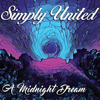 the album cover for Simply United - A Midnight Dream