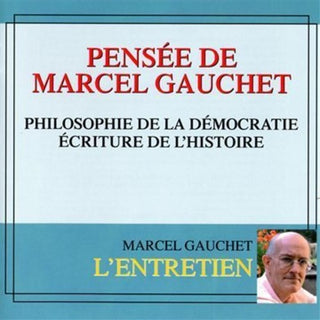 the album cover for Marcel Gauchet - Philosophie De La Democratie