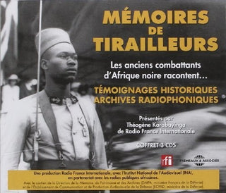 the album cover for Various Artists - Memoires De Tirailleurs: Les Anciens Combattants D'Afrique NoireRacontent