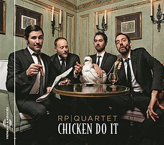 the album cover for Rp Quartet - Chicken Do It