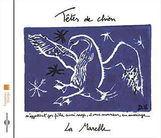 the album cover for Tetes De Chien - La Marelle