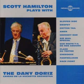 the album cover for Hamilton / Doriz / La Huchette Orchestra - Scott Hamilton Plays