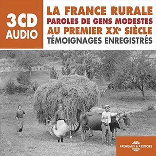 the album cover for Various Artists - La France Rurale Au Premier Xxe Siecle