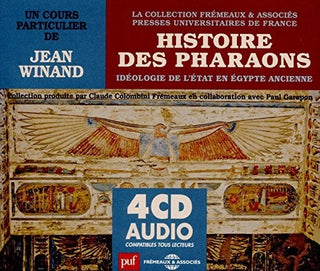the album cover for Jean Winand - Histoire Des Pharaons Ideologie De L'Etat En Egypte Ancienne