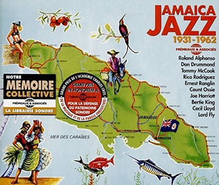 the album cover for Alphonso / Drummond / Mccook / Rodriguez - Jamaica Jazz 1931-1962