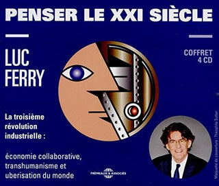 the album cover for Luc Ferry - Penser Le Xxi Sieclle