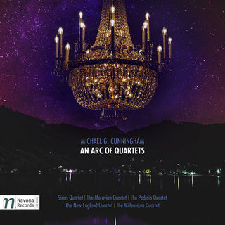the album cover for Cunningham / Sirius Quartet / Moravian Quartet - Michael G. Cunningham: An Arc of Quartets