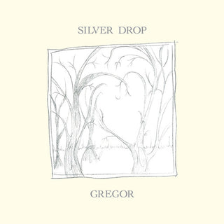 Gregor- Silver Drop