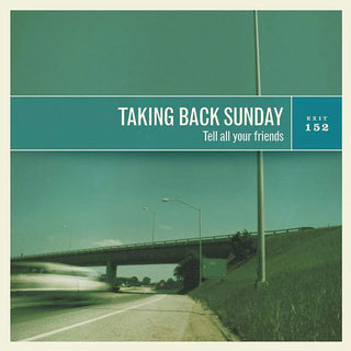 Taking Back Sunday- Tell All Your Friends (Coke Bottle Clear Vinyl)