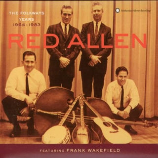 the album cover for Red Allen - The Folkways Years 1964-83