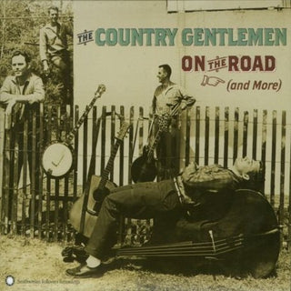the album cover for Country Gentlemen - On the Road (And More)