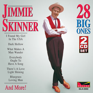 the album cover for Jimmie Skinner - 28 Big Ones