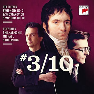 the album cover for Beethoven / Michael Sanderling - Beethoven: Symphony No. 3 & Shostakovich: Symphony No. 10