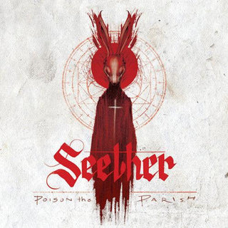 Seether- Poison The Parish