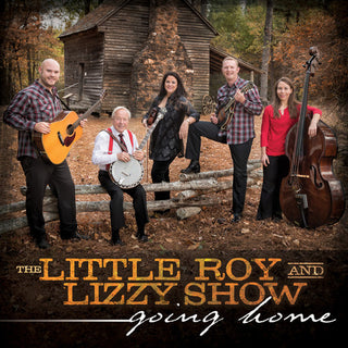 the album cover for Little Roy & Lizzy Show - Going Home