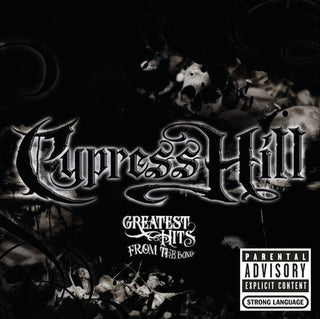 Cypress Hill-  Greatest Hits From The Bong