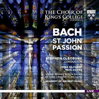 the album cover for Stephen Cleobury - Johann Sebastian Bach: St. John Passion