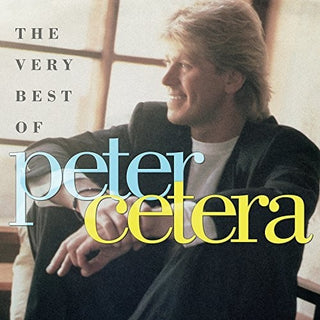 the album cover for Peter Cetera - The Very Best Of Peter Cetera