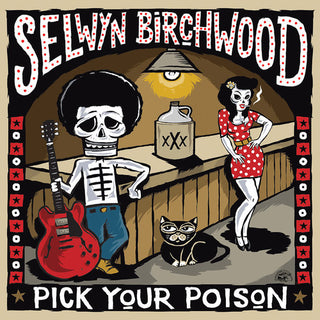the album cover for Selwyn Birchwood - Pick Your Poison