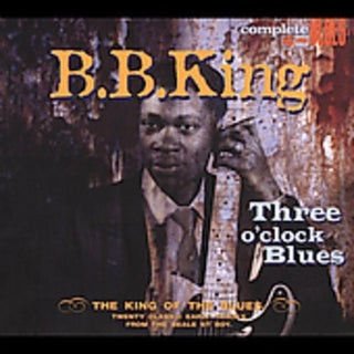 B.B. King- Three O'Clock Blues