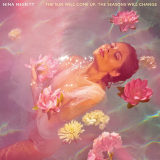 the album cover for Nina Nesbitt - Sun Will Come Up The Seasons Will Change