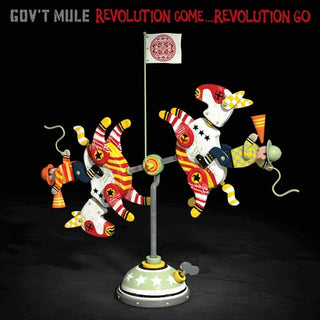 the album cover for Gov't Mule - Revolution Come... Revolution Go [Deluxe 2CD]