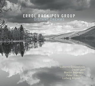 the album cover for Rackipov Errol Group - Distant Dreams