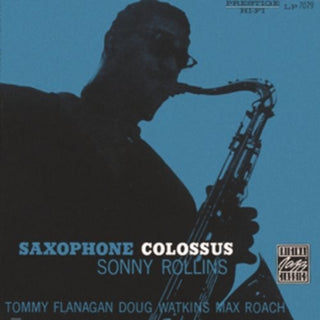 Sonny Rollins- Saxophone Colossus