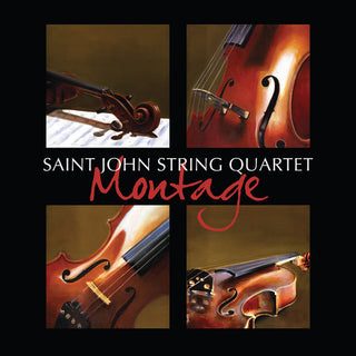 the album cover for Saint John String Quartet - Montage
