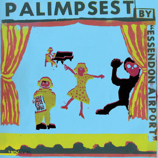 the album cover for Essendon Airport - Palimpsest