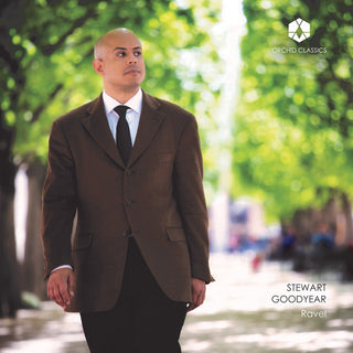the album cover for Ravel / Goodyear - Stewart Goodyear Ravel