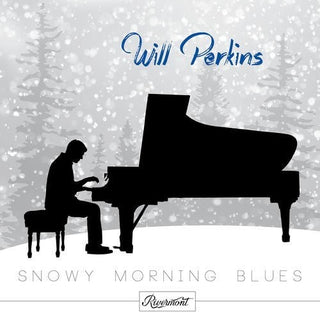 the album cover for Will Perkins - Snowy Morning Blues