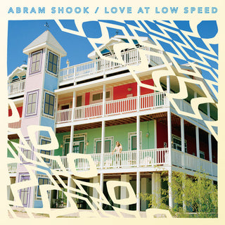 Abram Shook- Love at Low Speed