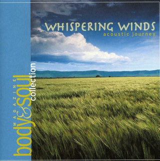 the album cover for Body & Soul Collection - Body & Soul: Whispering Winds / Various
